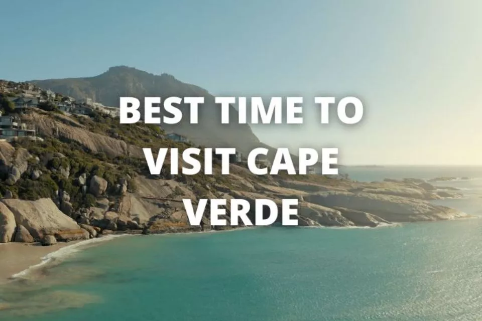 best time to visit cape verde