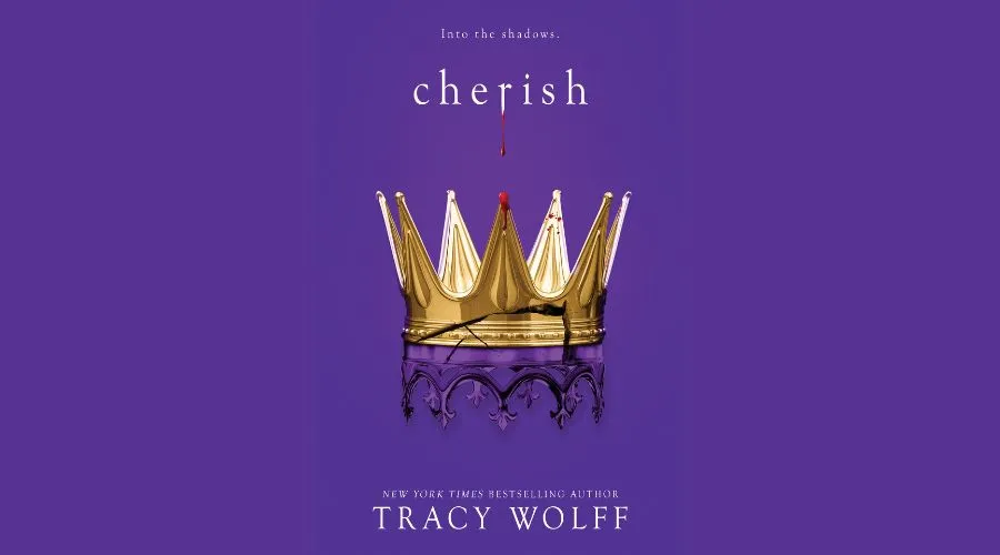 Cherish Tracy Wolff’s Journey